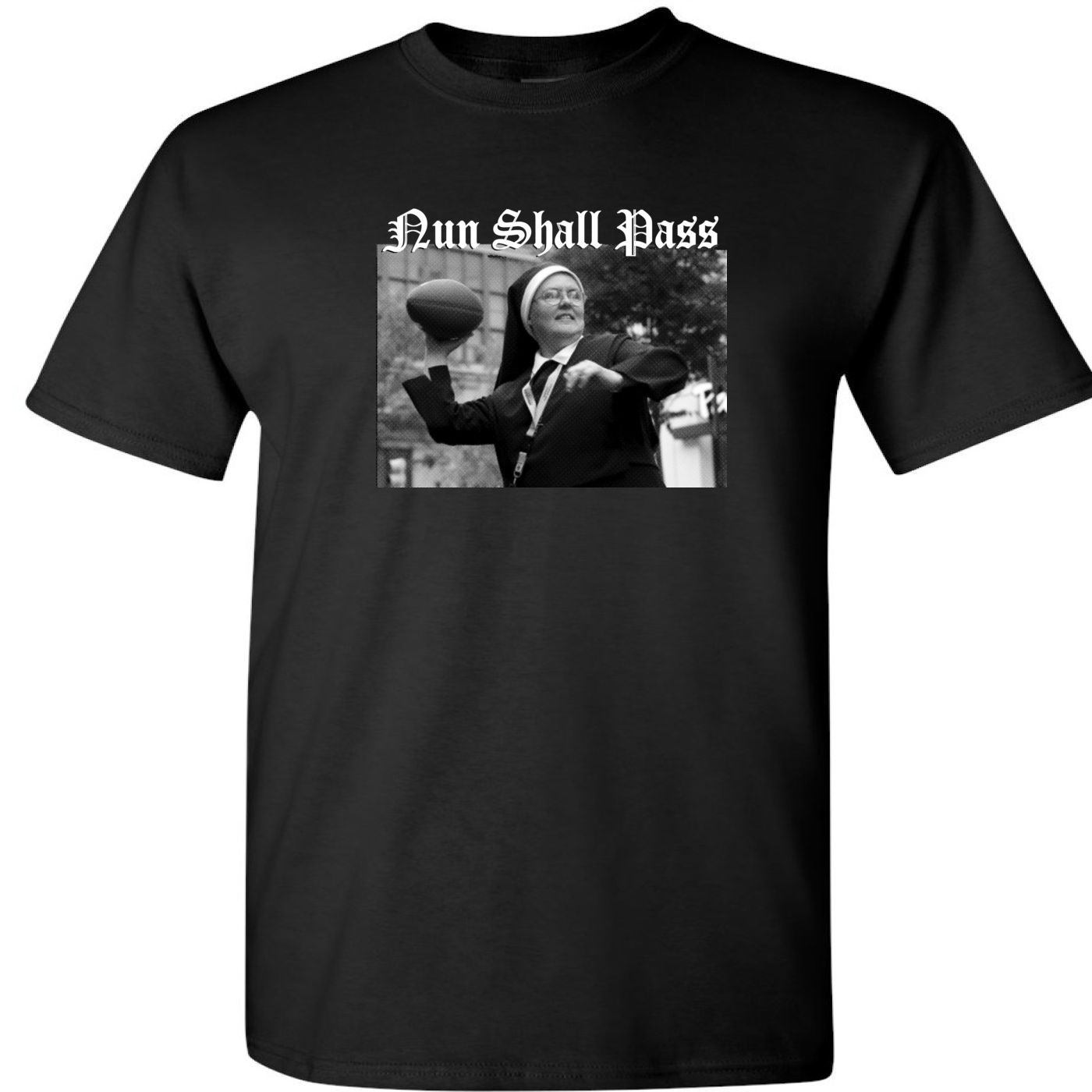 Nun Shall Pass