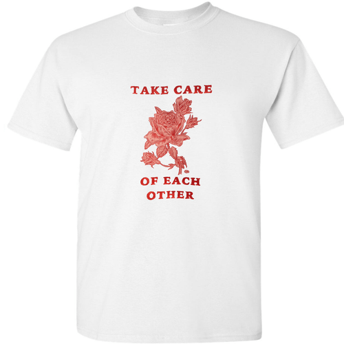 Take Care of Each Other - White